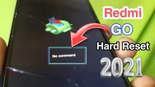 Redmi Go No command problem solving!! Redmi Go Hard Reset 2021 || TechStudy || 