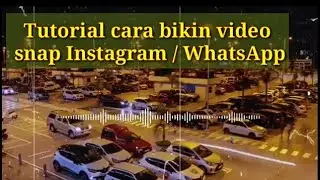 Tutorial cara buat story' atau snap istagram/whatsApp