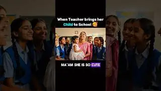 When Teacher brings her Child to School 🤯🤣 