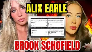 ALIX EARLE EXPOSED AND BROOKE SCHOFIELD DRAMA