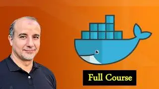 🚢 Docker Full Course (7.5h): From Zero to Real-World Projects   🧠