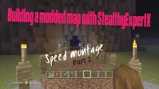 Minecraft Part 2: Building a modded map with StealthyExpertX!! (Speed Montage!)