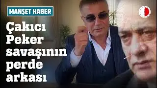 ALAATTİN ÇAKICI- SEDAT PEKER OLAYININ PERDE ARKASI