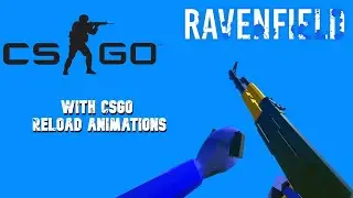 Ravenfield vanilla vs CSGO reload animations mod