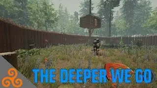 The Forest - The Deeper We Go