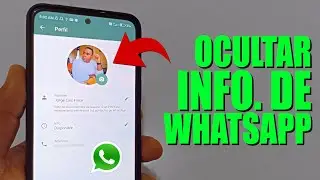 COMO OCULTAR TU INFORMACION DE WhatsApp