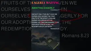 Eagerly Waiting The Return of Jesus Christ at the Rapture