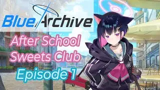 (Side Story) After School Sweets Club Episode 1 Translation [Blue Archive]