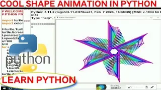 Cool Shape Animation in Python Programming | Python Graphics Programming | Learn Python Programming