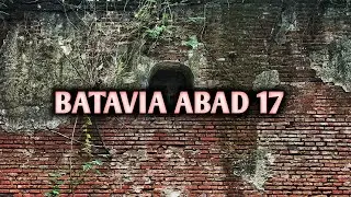 SEARCHING FOR THE BATAVIA WALL IN JAKARTA'S OLD TOWN..