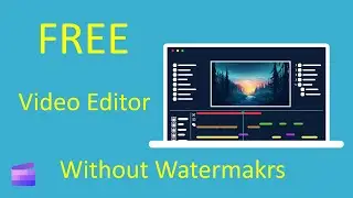 Free Video Editing Without Watermark