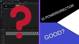 Is PowerDirector Good?