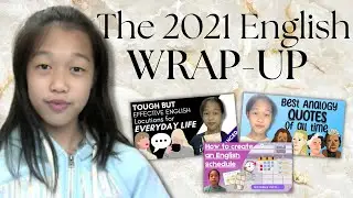 2021 English Wrap-up - Janet's English Class Compilation!