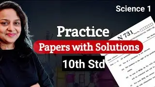 🔴 Board Exam Practice Papers with Solutions | Part 1 | Science 1 