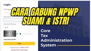 CARA GABUNG NPWP ISTRI DAN SUAMI