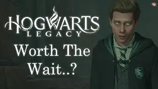 Was Hogwarts Legacy Worth The Wait?