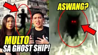 MULTO Sa Ghost Ship Sa Thailand Nakuhanan Ni Clint Lozada! | ASWANG Nagpakita Sa Gubat?