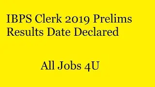 Ibps clerk 2019 results date declared
