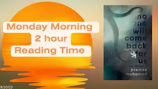 Monday Morning 2-Hour Reading Stream - 9/11/23