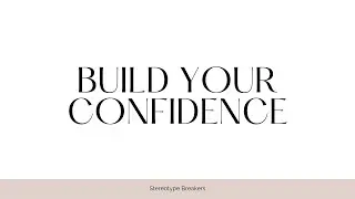 Build Your Confidence - Career Coaching Workshop