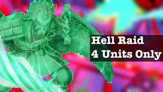 4 Units Only Hell Raid - All Star Tower Defense