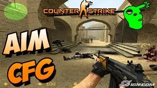 [CS1.6] 🔴 AIM CFG™! ⇛[CFG Aim 100%] ⇚ || 2017/2018 ★ AIMBOT CONFIG ★ ♛CFG PRO✔