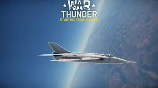 I Started From Scratch In War Thunder and Unlocked TIER VII