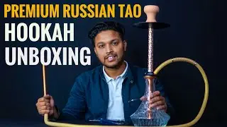 RUSSIAN TAO PREMIUM HOOKAH || RUSSIAN GANGSTA