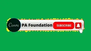 Create Green screen animated subscribe button and bell with Canva | PA Foundation