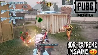 Playing with HDR+EXTREME!! Looks Insane😍 PUBG Mobile