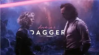 Loki & Sylvie - love is a dagger