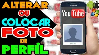 Como trocar ou Colocar a foto do perfil do seu canal youtube Pelo CELULAR 😊📲YOUTUBE INICIANTES