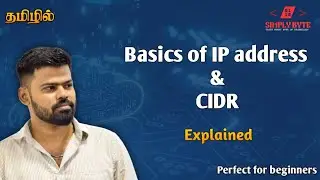 IP Address & CIDR Explained in Tamil | Networking Basics for Absolute Beginners