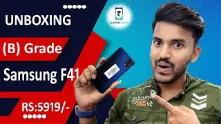 Samsung F41 ॥￼ Cashify Supersale ॥ B Grade ॥ Unboxing ॥ ￼@imrantecnicalguru