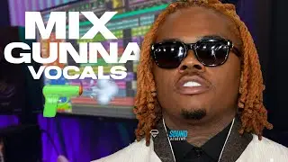 How to Mix Gunna Vocals! Pro Tools Mixing Tutorial!