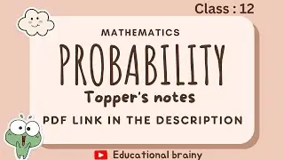 PROBABILITY | Topper's notes | class : 12 | PDF link in description