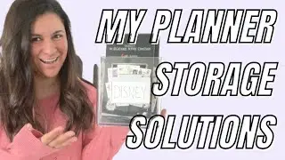 PLANNER STORAGE SOLUTIONS | MY FAVORITE CLEAR AND WHITE CONTAINER STORAGE OPTIONS FOR PLANNER ITEMS