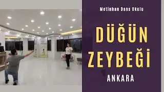 DÜĞÜN ZEYBEK PROVASI | ANKARA