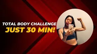 Total Body Challenge Workout in Just 30 Minutes! (All Levels)