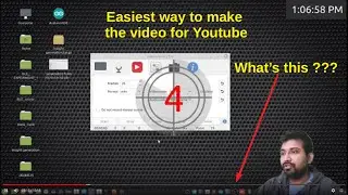 how to make educational video | how to make youtube video | screen casting for linux and windows