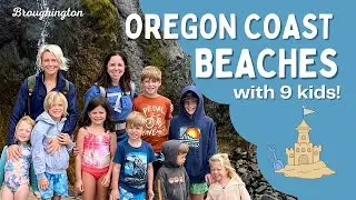 Oregon Coast Beaches - With Kids