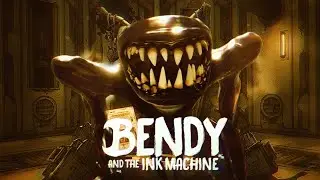 прохождение Bendy and the Ink Machine 5 глава финал (БЕЗ КОММЕНТАРИЕВ )