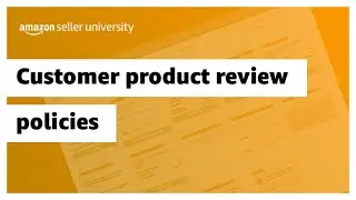 Customer product review policies