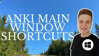 Anki main window shortcuts on Windows