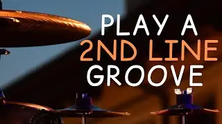 How To Play a 2nd Line Drum Beat with Mark Lanter