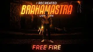 I recreated BRAHAMASTRA In Free Fire | #freefire #vfx