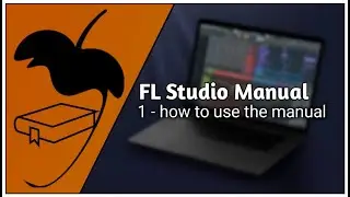 The FL Studio Manual 01: How to use the manual