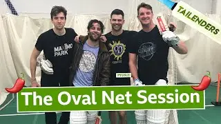 Tailenders (Greg James, James Anderson, Felix White and Mattchin Tendulkar): The Oval Net Session
