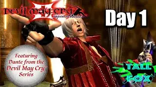 Devil May Cry 3 | Day 1 | Tall Fox