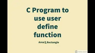 C program to Find Area of Rectangle using user define function | Program Clips